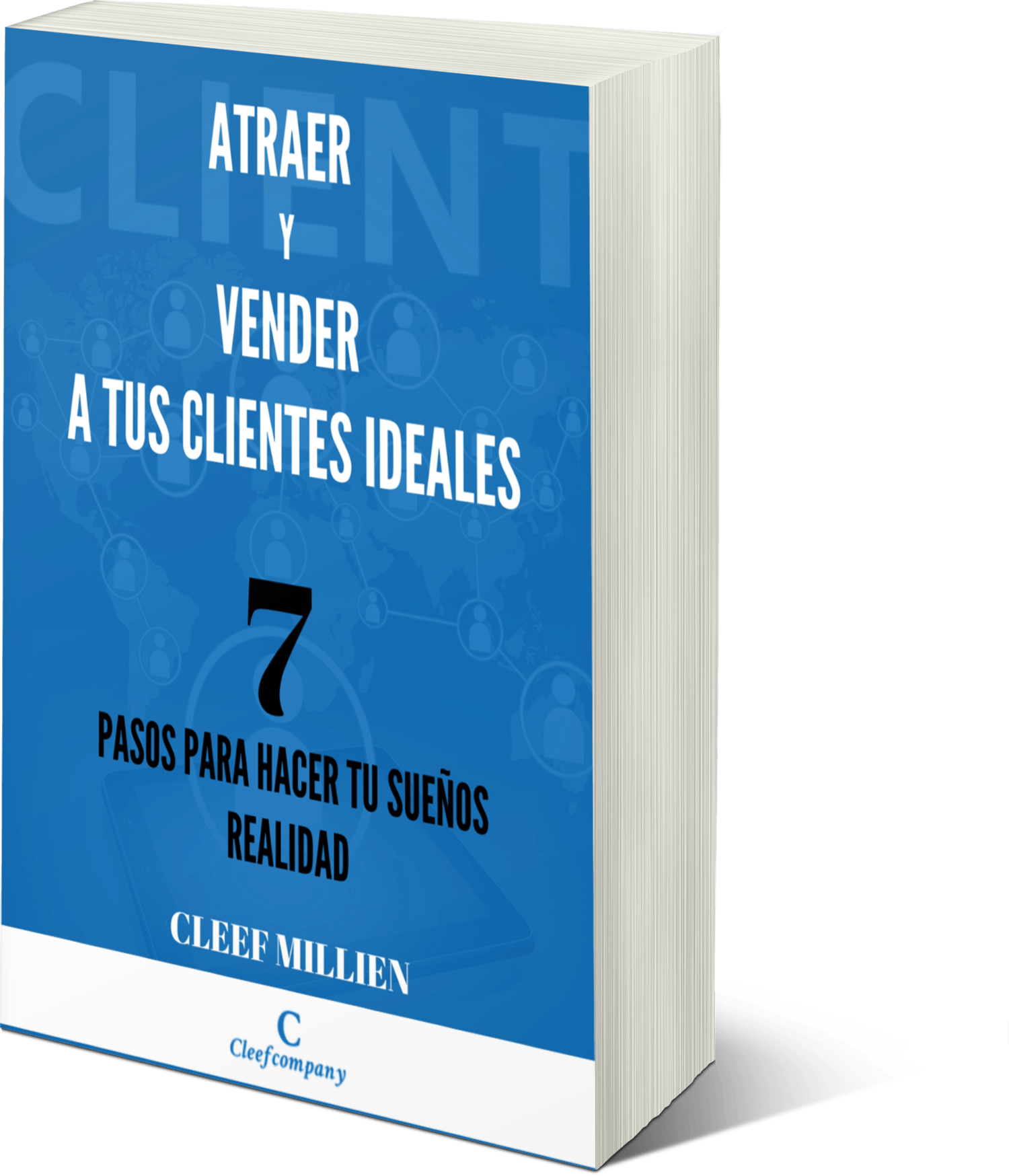e-book Atraer Y Vender A Tus Clien