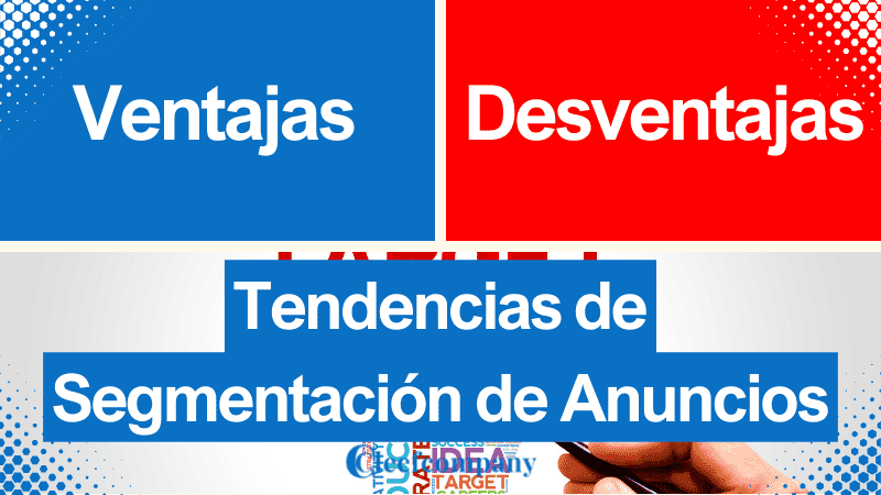 Tendencias-de-Segmentación-de-Anuncios-2