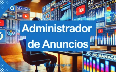 Maximiza Campañas con Administrador de Anuncios
